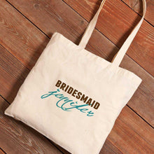 Load image into Gallery viewer, Personalized Canvas Tote - Bridesmaid | JDS