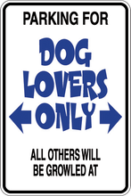 Load image into Gallery viewer, Personalized Novelty Pet Parking Sign, Animal Lover Signs, Funny Gift Signs