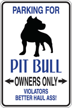 Load image into Gallery viewer, Personalized Novelty Pet Parking Sign, Animal Lover Signs, Funny Gift Signs