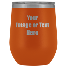 Load image into Gallery viewer, Personalized Wine Tumbler with Your Text or Logo | teelaunch