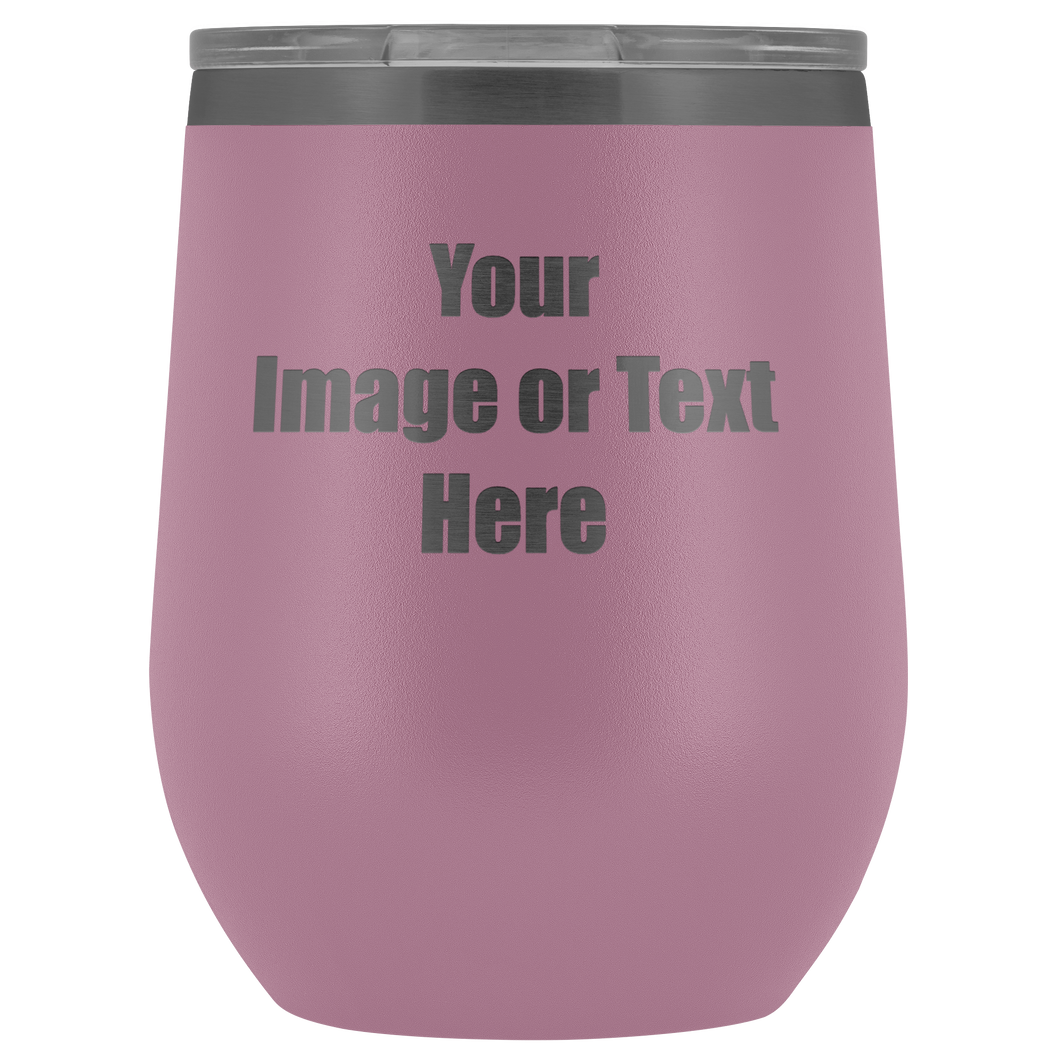 Personalized Wine Tumbler with Your Text or Logo | teelaunch