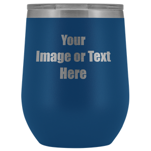 Personalized Wine Tumbler with Your Text or Logo | teelaunch