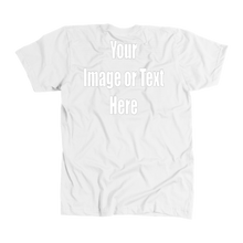 Load image into Gallery viewer, Personalized T-Shirt with Full Color Artwork (Front &amp; Back)